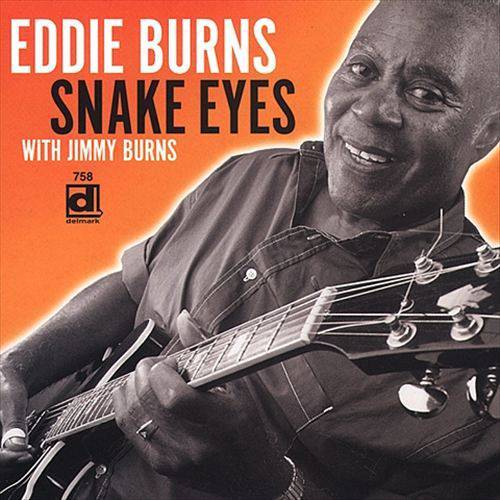 Eddie Burns - 2002 - Snake Eyes